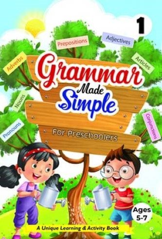 GRAMMAR MADE SIMPLE FOR PRE-SCHOOL 1 AGES 5-7 - Paramount Books   