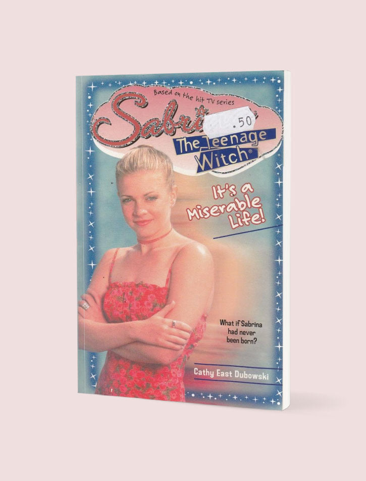 SABRINA #34: IT'S A MISERABLE LIFE