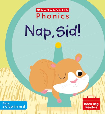 PHONICS BOOK BAG READERS SET 01: NAP, SID! book cover