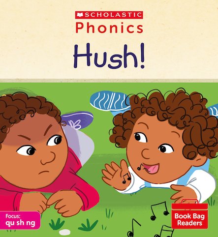 PHONICS BOOK BAG READERS SET 04: HUSH! book cover