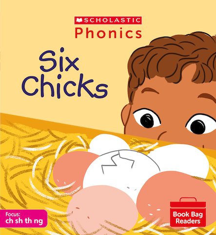 PHONICS BOOK BAG READERS SET 04: SIX CHICKS book cover