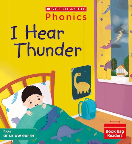 PHONICS BOOK BAG READERS: I HEAR THUNDER book cover