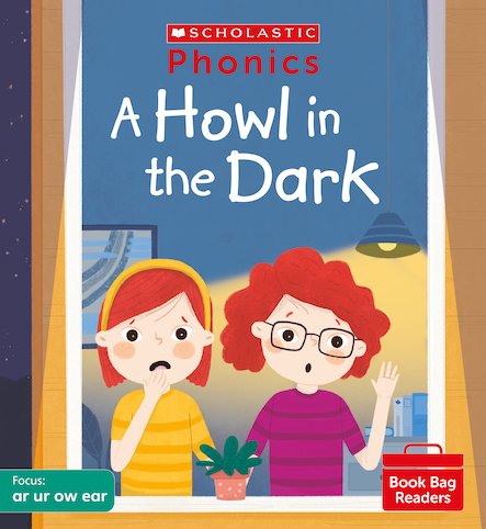 PHONICS BOOK BAG READERS SET 06: A HOWL IN THE DARK book cover