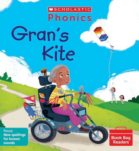 PHONICS BOOK BAG READERS: GRAN'S KITE book cover
