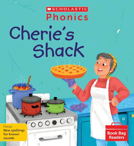PHONICS BOOK BAG READERS: CHERIE'S SHACK book cover