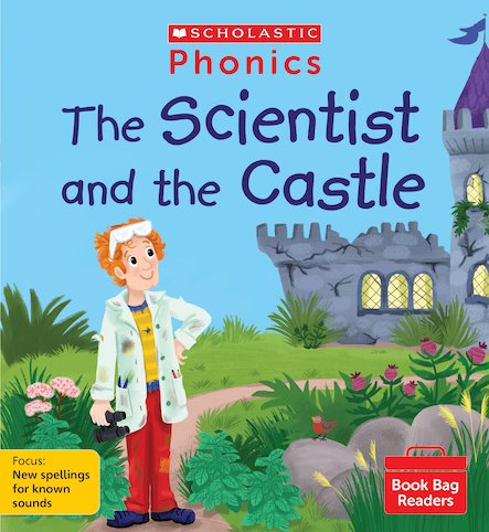PHONICS BOOK BAG READERS: THE SCIENTIST AND THE CASTLE book cover