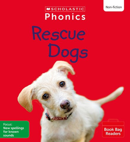 PHONICS BOOK BAG READERS NON-FICTION SET 09: RESCUE DOGS book cover