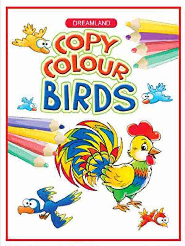 DREAMLAND'S COPY COLOUR: BIRDS - Paramount Books   