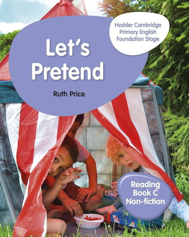 HODDER CAMBRIDGE PRIMARY ENGLISH FOUNDATION STAGE LETâ€™S PRETEND - Paramount Books   