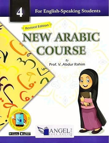 NEW ARABIC COURSE: FOR ENGLISH-SPEAKING STUDENTS 4