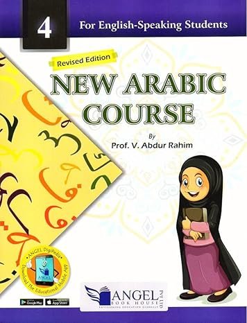 NEW ARABIC COURSE: FOR ENGLISH-SPEAKING STUDENTS 4 - Paramount Books   