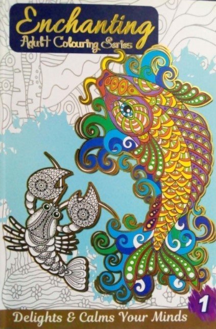 ENCHANTING ADULT COLORING SERIES: DELIGHTS & CALMS YOUR MIND 1