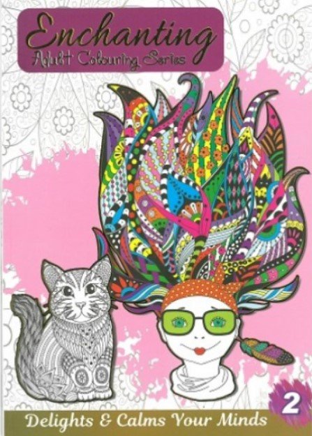 ENCHANTING ADULT COLORING SERIES: DELIGHTS & CALMS YOUR MIND 2