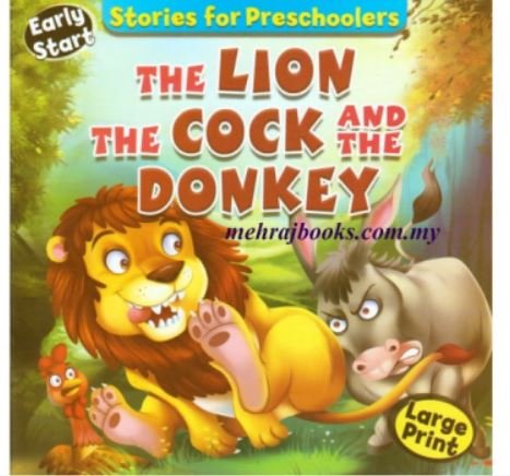 STORIES FOR PRESCHOOLERS: THE LION THE COCK AND THE DONKEY