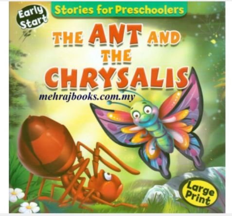 STORIES FOR PRESCHOOLERS: THE ANT AND THE CHRYSALIS