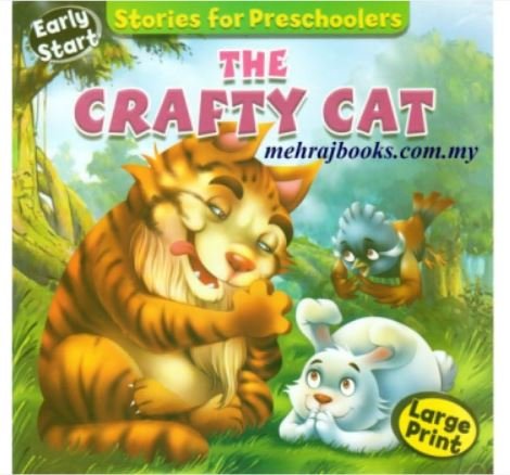 STORIES FOR PRESCHOOLERS: THE CRAFTY CAT