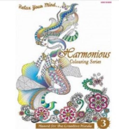 RELAX YOUR MIND: HARMONIOUS COLOURING SERIES BOOK-3