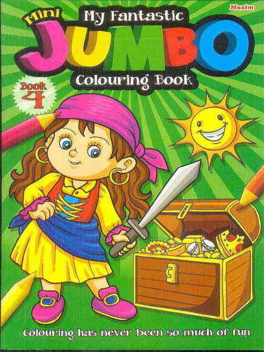 MY FANTASTIC MINI JUMBO: COLOURING BOOK-4 - Paramount Books   