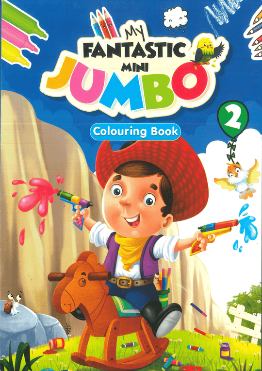 MY FANTASTIC MINI JUMBO: COLOURING BOOK 2 - Paramount Books   