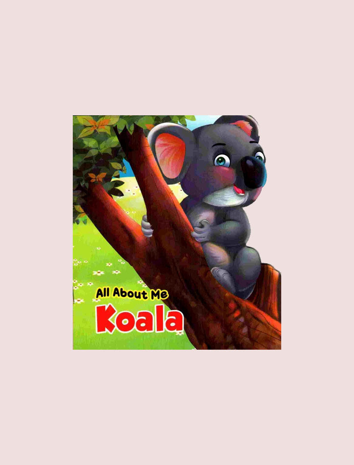 ALL ABOUT ME : KOALA