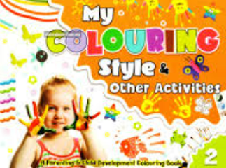 MY COLOURING STYLE & OTHER ACTIVITIES BOOK 2