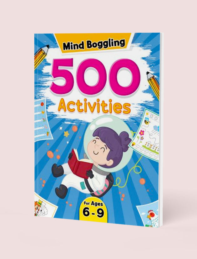 500 ACTIVITIES MIND BOGGLING