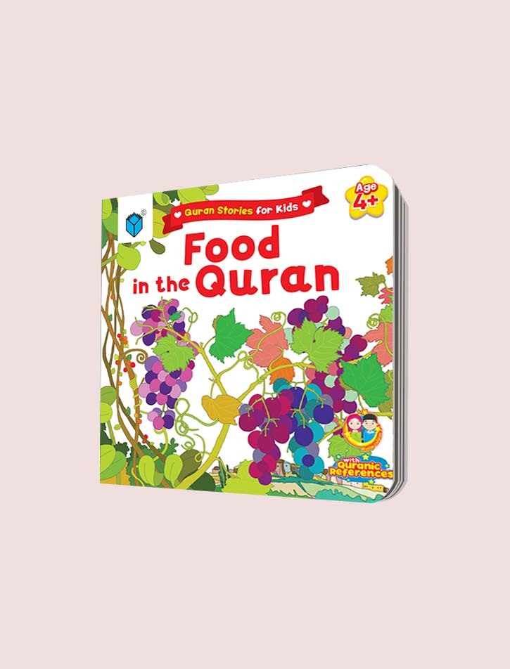 QURAN STORIES FOR KIDS: FOOD IN THE QURAN