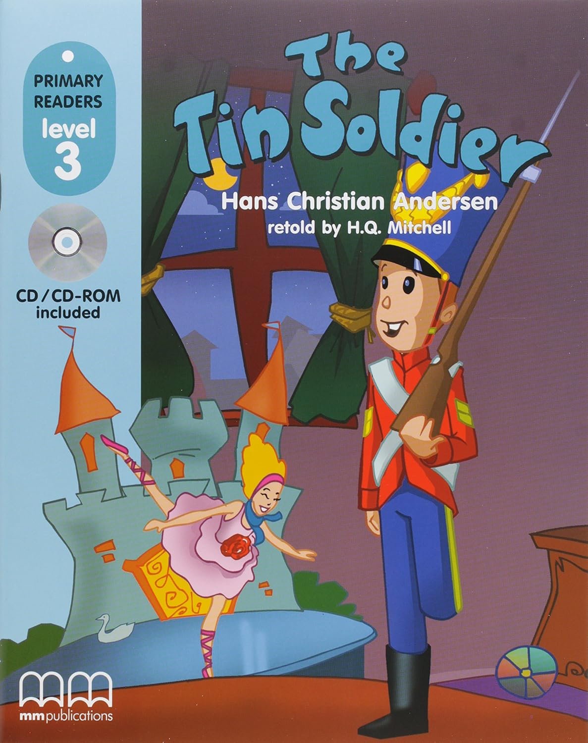 MM PRIMARY READERS: THE TIN SOLDIER