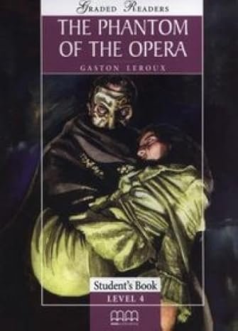 MMGR: THE PHANTOM OF THE OPERA STUDENT'S BOOK