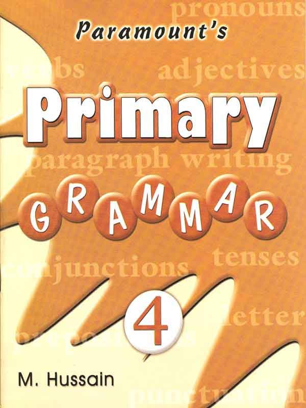 PARAMOUNT'S PRIMARY GRAMMAR BOOK-4 - Paramount Books   