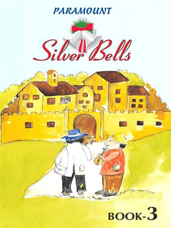 SILVER BELLS: BOOK-3 - Paramount Books   