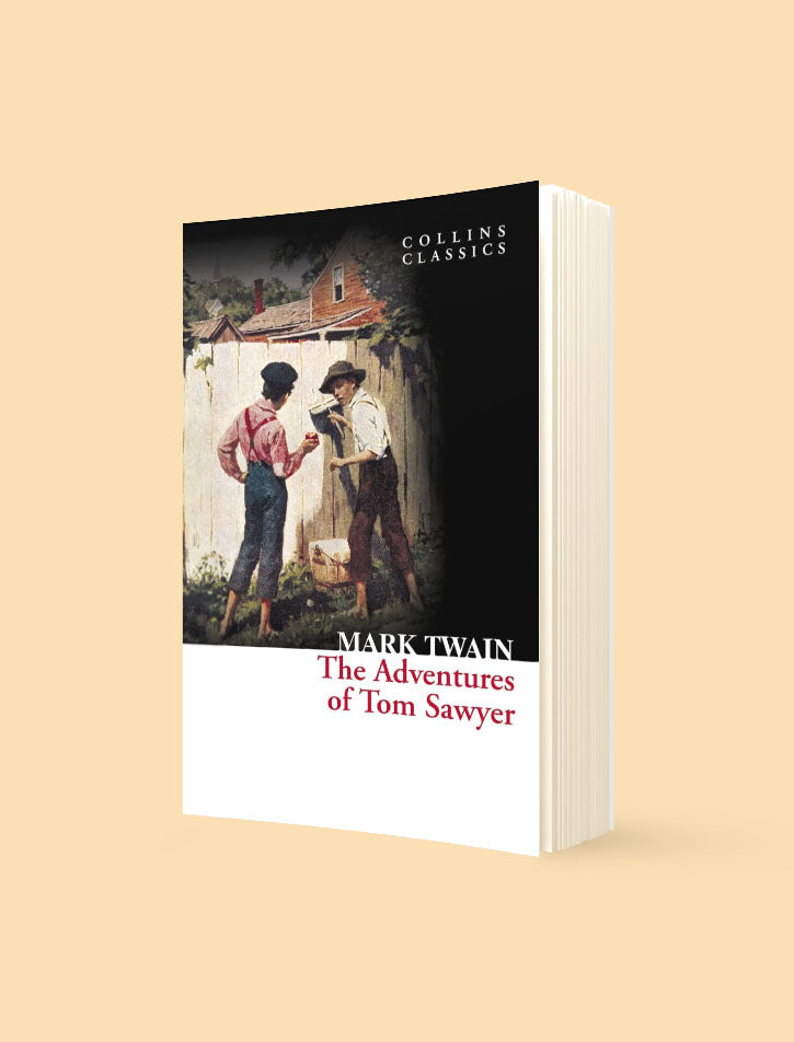 COLLINS CLASSICS: THE ADVENTURES OF TOM SAWYER