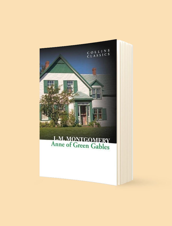 COLLINS CLASSICS: ANNE OF GREEN GABLES