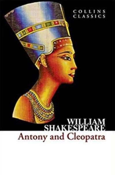 COLLINS CLASSICS: ANTONY AND CLEOPATRA - Paramount Books   