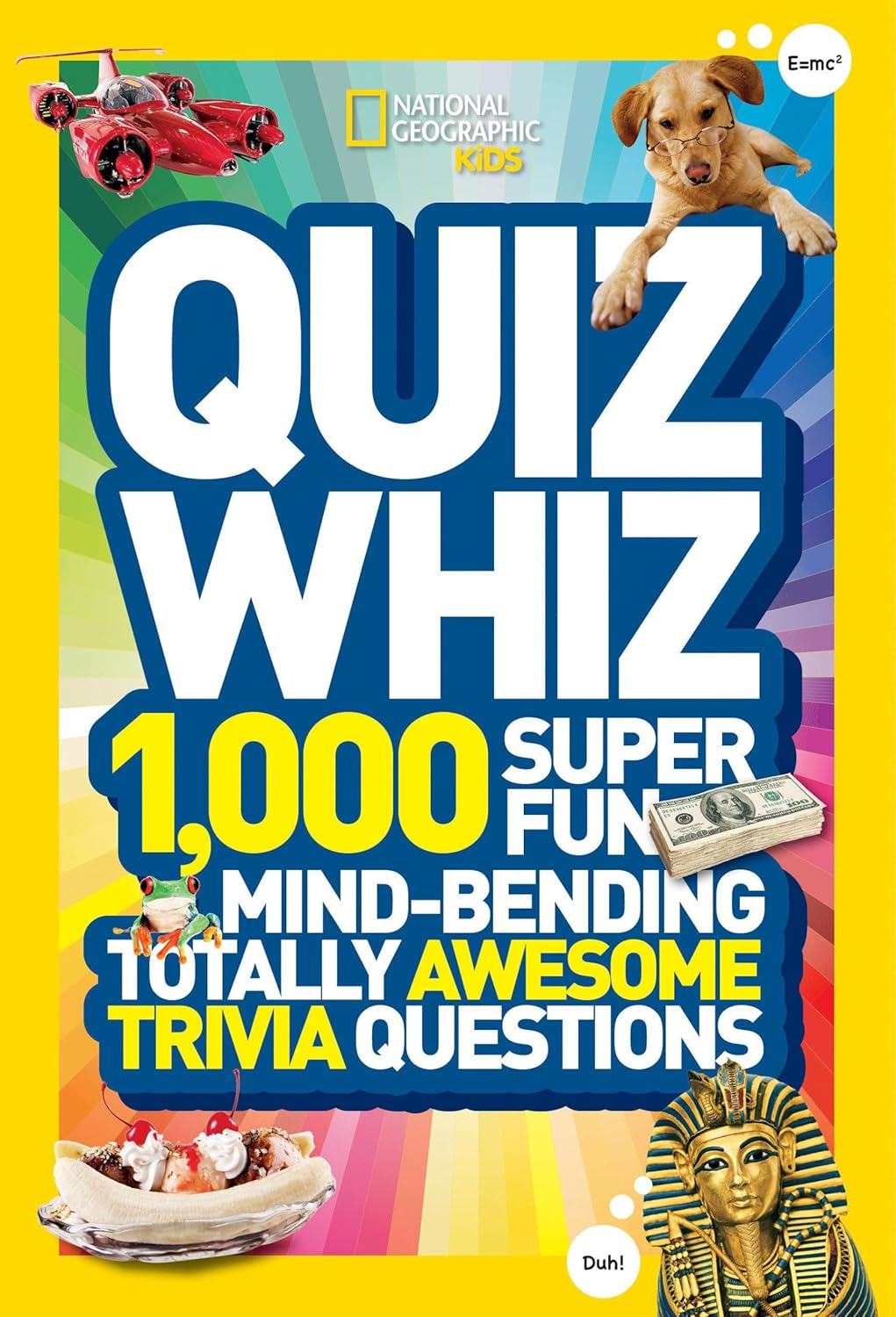 NATIONAL GEOGRAPHIC KIDS QUIZ WHIZ