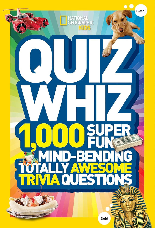NATIONAL GEOGRAPHIC KIDS QUIZ WHIZ