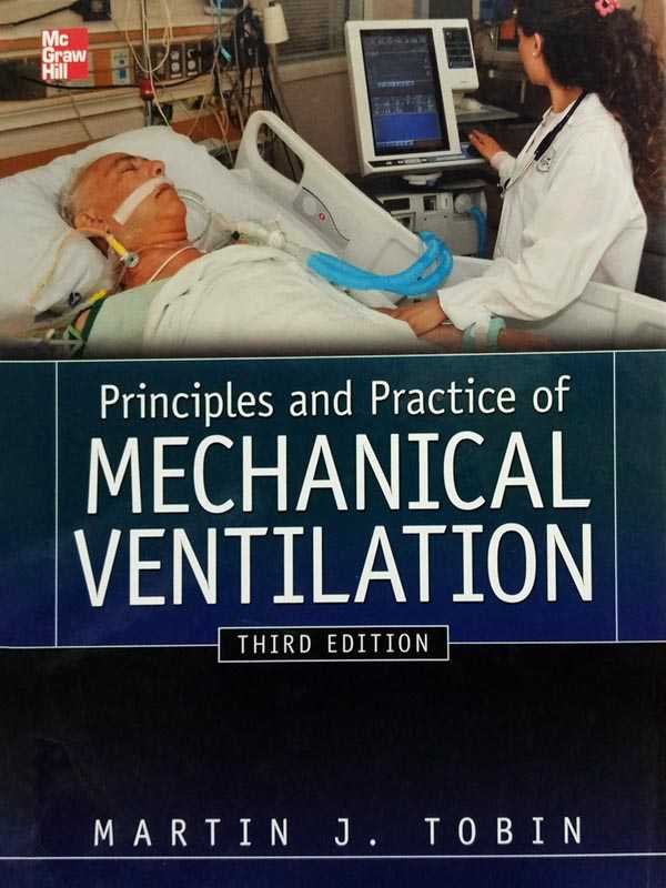 PRINCIPLES AND PRACTICE OF MECHANICAL VENTILATION - Paramount Books   