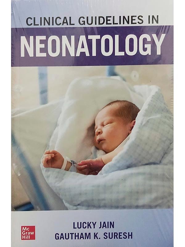 CLINICAL GUIDELINES IN NEONATOLOGY - Paramount Books   