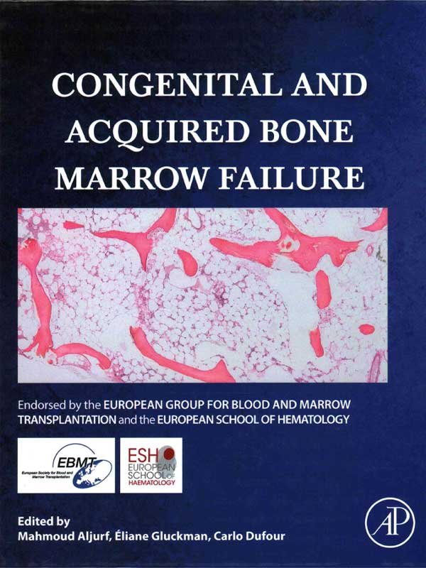 CONGENITAL AND ACQUIRED BONE MARROW FAILURE - Paramount Books   