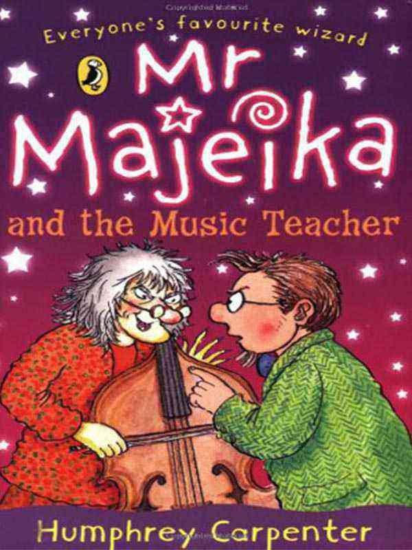 MR MAJEIKA AND THE MUSIC TEACHER - Paramount Books   