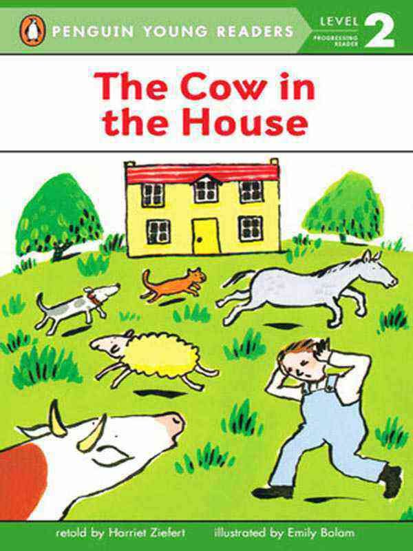 PYR LEVEL-2: THE COW IN THE HOUSE (PROGRESSING READER) - Paramount Books   