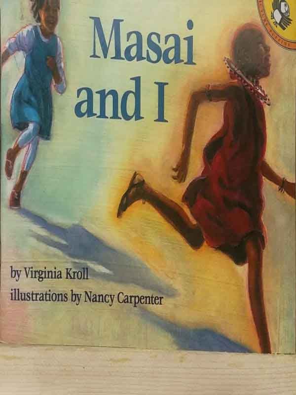 MASAI AND I (A NOVEL)