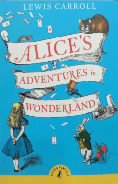 PUFFIN CLASSICS: ALICE'S ADVENTURES IN WONDERLAND - Paramount Books   