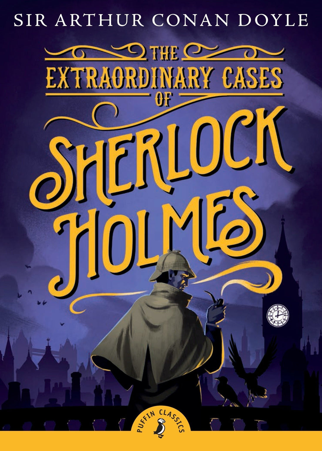 PUFFIN CLASSICS: THE EXTRAORDINARY CASES OF SHERLOCK HOLMES