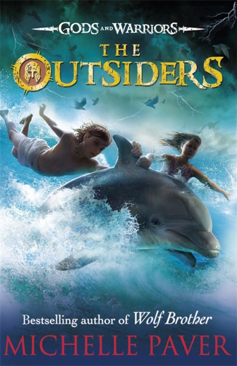 GODS AND WARRIORS: THE OUTSIDERS BOOK-1