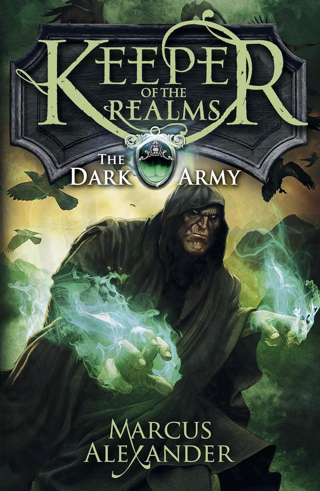 KEEPER OF THE REALMS THE DARK ARMY BOOK-2