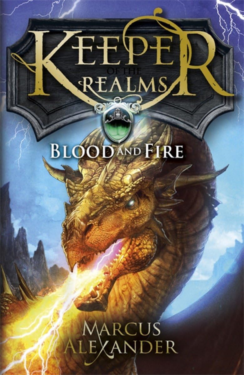 KEEPER OF THE REALMS BLOOD AND FIRE BOOK-3