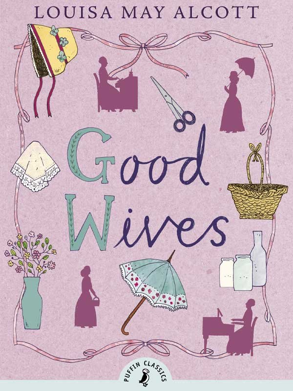 PUFFIN CLASSICS: GOOD WIVES - Paramount Books   