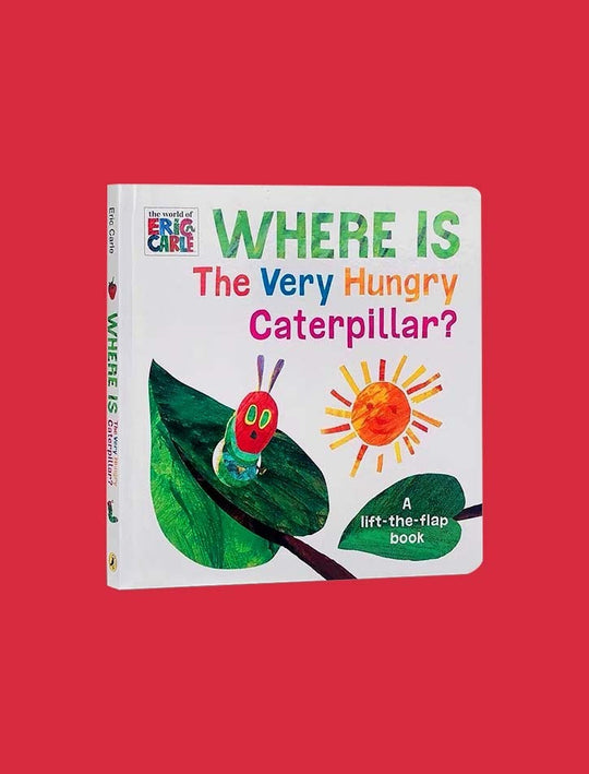 WHERE THE VERY HUNGRY CATERPILLAR