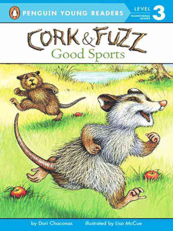 PYR LEVEL-3: CORK AND FUZZ: GOOD SPORTS (TRANSITIONAL READER)